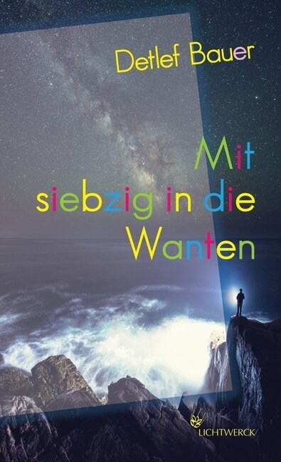 Mit siebzig in die Wanten (Paperback)