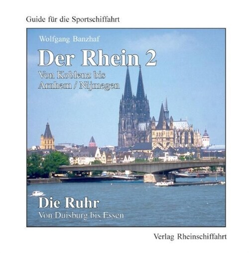 Der Rhein. Die Ruhr. Bd.2 (Board Book)