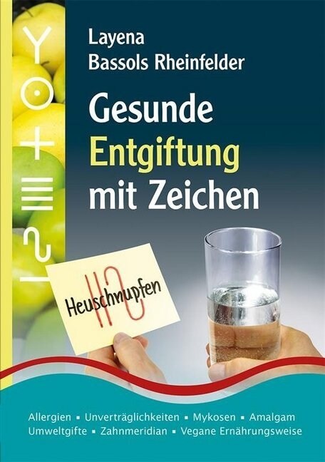 Gesunde Entgiftung mit Zeichen (Paperback)