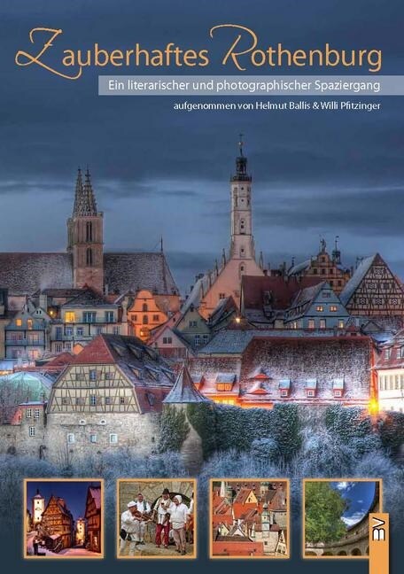 Zauberhaftes Rothenburg (Hardcover)