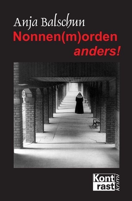Nonnen(m)orden anders! (Paperback)