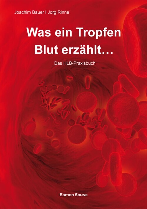 Was ein Tropfen Blut erzahlt (Paperback)