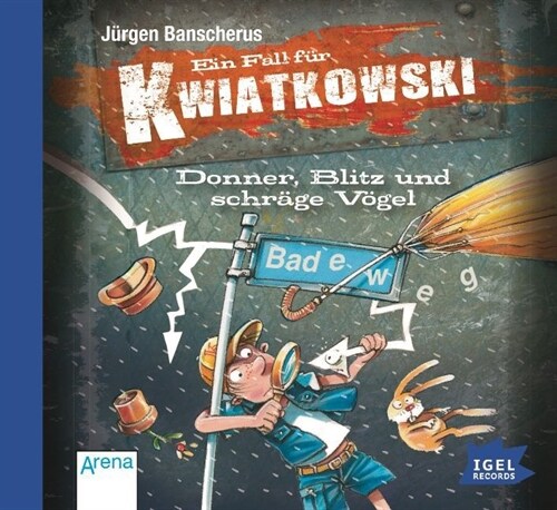Ein Fall fur Kwiatkowski - Donner, Blitz und schrage Vogel, Audio-CD (CD-Audio)
