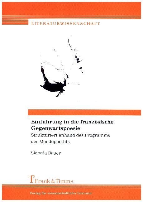 Einfuhrung in die franzosische Gegenwartspoesie (Paperback)