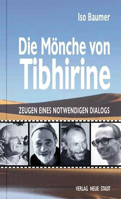 Die Monche von Tibhirine (Hardcover)