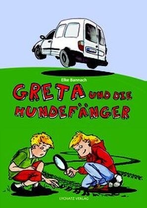 Greta und die Hundefanger (Hardcover)