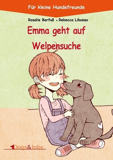 Emma geht auf Welpensuche (Paperback)