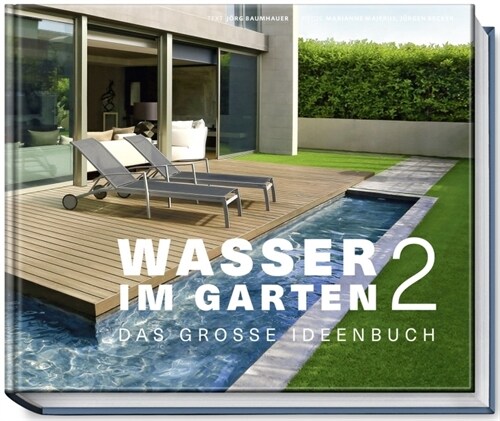 Wasser im Garten. Bd.2 (Hardcover)