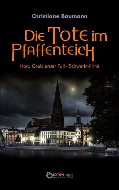 Die Tote im Pfaffenteich (Paperback)