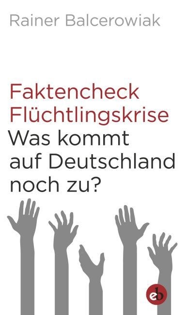 Faktencheck Fluchtlingskrise (Paperback)