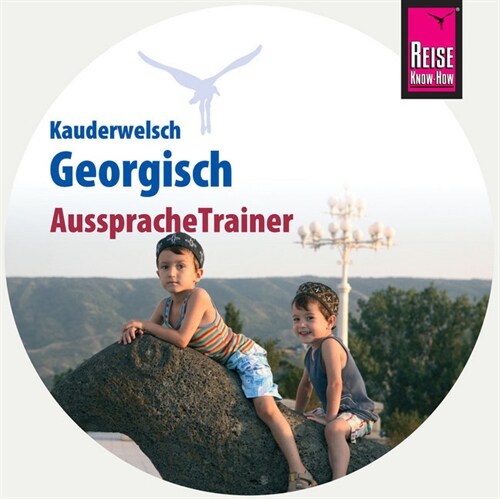 Reise Know-How AusspracheTrainer Georgisch, 1 Audio-CD (CD-Audio)