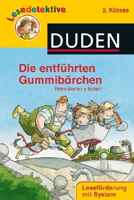 Die entfuhrten Gummibaren (Hardcover)