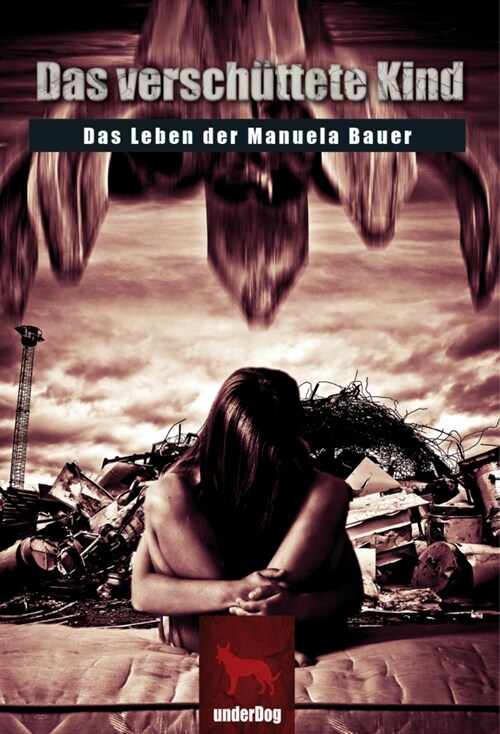 Das verschuttete Kind (Paperback)