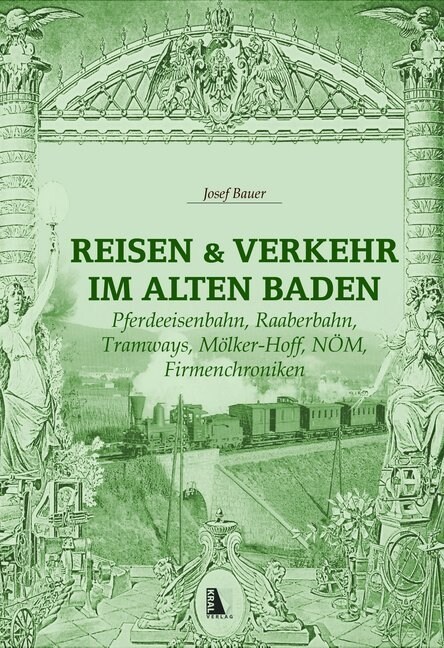 Reisen und Verkehr im alten Baden (Hardcover)