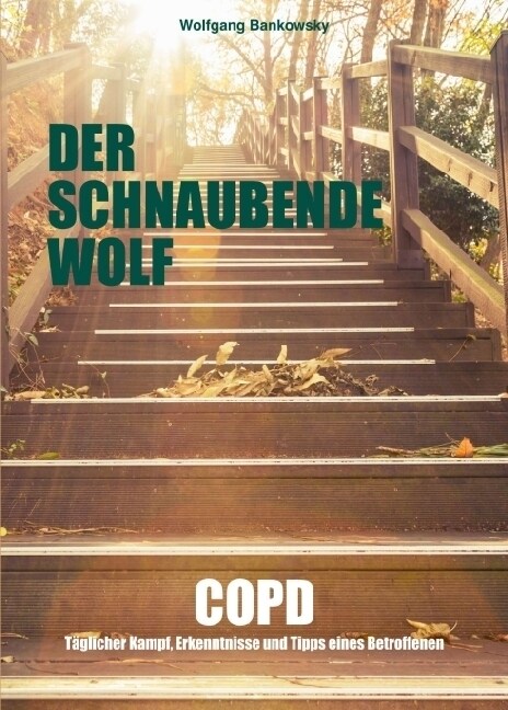Der schnaubende Wolf (Paperback)