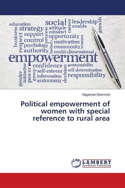 Political empowerment of women with special reference to rural area (Paperback)