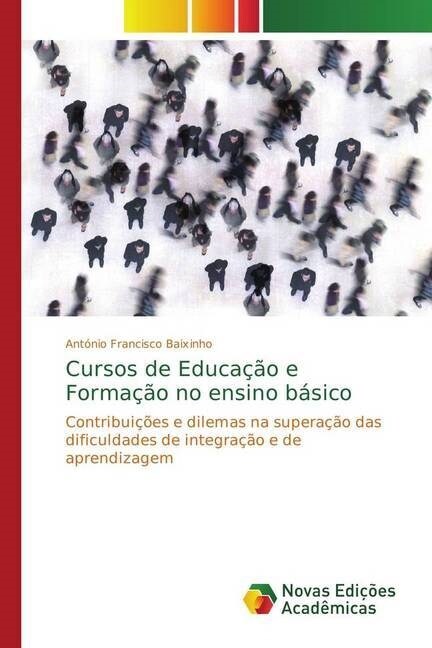 Cursos de Educa豫o e Forma豫o no ensino b?ico (Paperback)