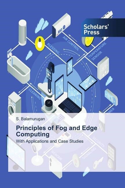 Principles of Fog and Edge Computing (Paperback)