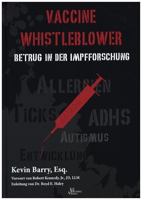 Vaccine Whistleblower (Hardcover)