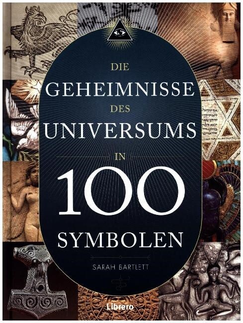 Die Geheimnisse des Universums in 100 Symbolen (Hardcover)