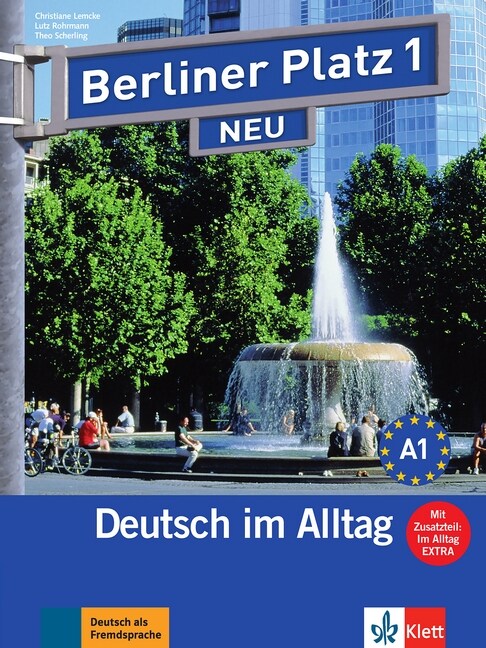 Lehr- und Arbeitsbuch, m. 2 Audio-CDs u. Im Alltag EXTRA (Paperback)