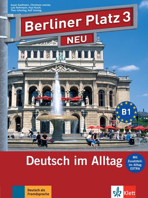 Lehr- und Arbeitsbuch, m. 2 Audio-CDs u. Im Alltag EXTRA (Paperback)