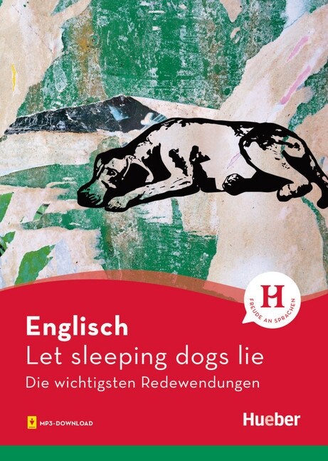 Englisch - Let sleeping dogs lie (Paperback)