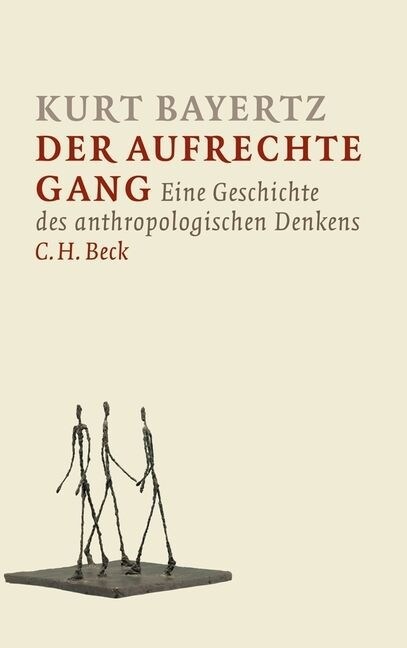 Der aufrechte Gang (Hardcover)