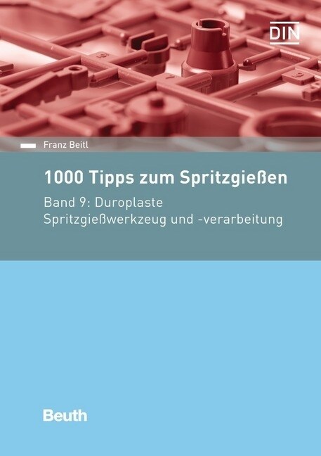 1000 Tipps zum Spritzgießen. Bd.9 (Paperback)