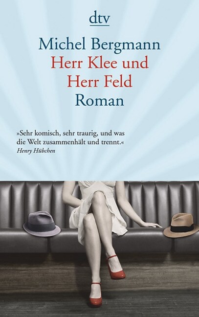 Herr Klee und Herr Feld (Paperback)