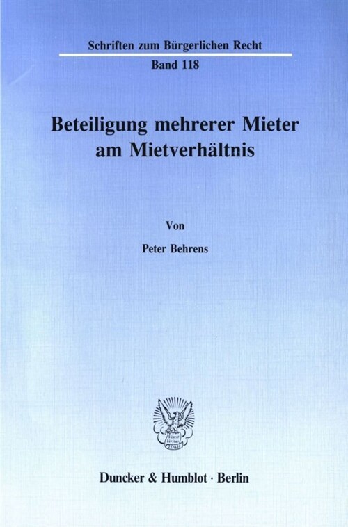 Beteiligung Mehrerer Mieter Am Mietverhaltnis (Paperback)