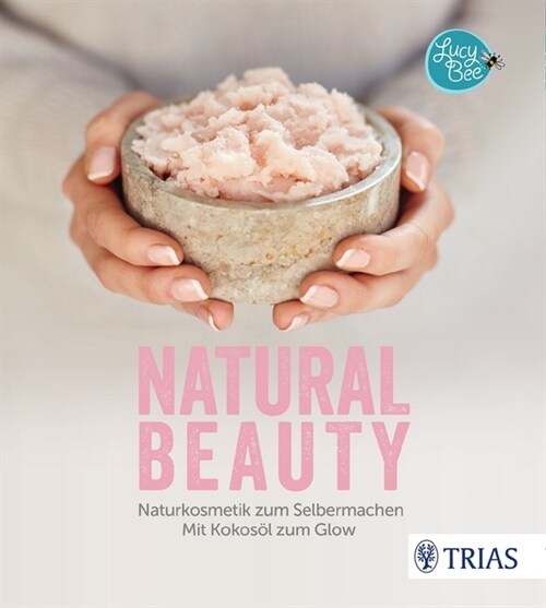 Natural Beauty (Hardcover)