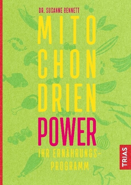 Mitochondrien-Power (Paperback)