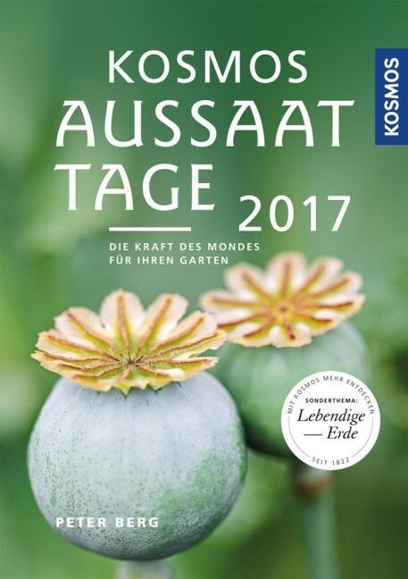 Kosmos Aussaattage 2017 (Paperback)