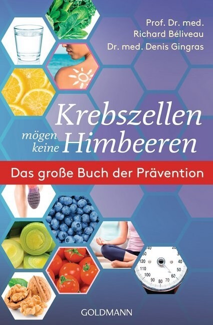 Krebszellen mogen keine Himbeeren (Paperback)