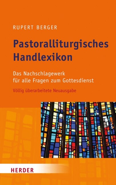 Pastoralliturgisches Handlexikon (Hardcover)