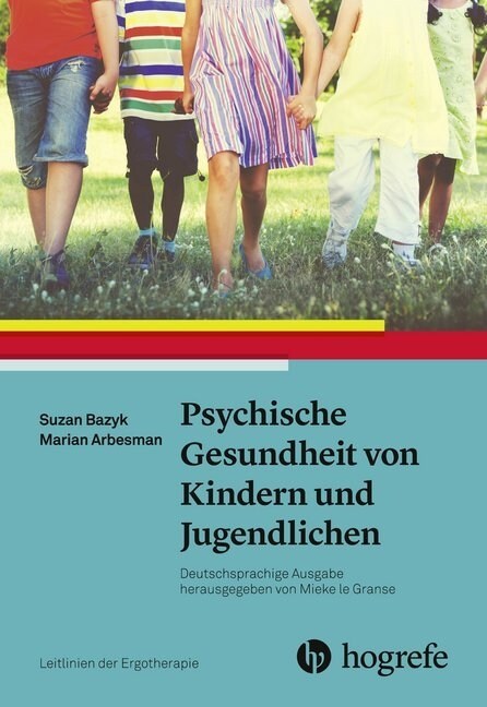 Psychische Gesundheit von Kindern und Jugendlichen (Paperback)