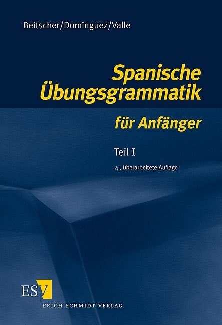 Spanische Ubungsgrammatik fur Anfanger. Tl.1 (Paperback)