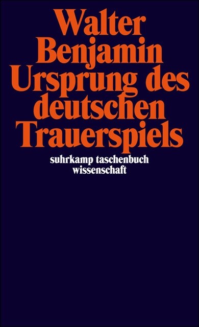 Ursprung des deutschen Trauerspiels (Paperback)