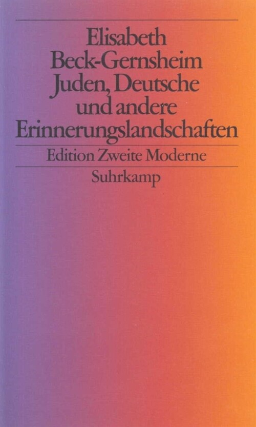 Juden, Deutsche und andere Erinnerungslandschaften (Paperback)