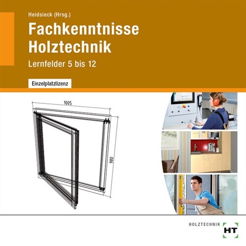 Fachkenntnisse Holztechnik, CD-ROM (CD-ROM)
