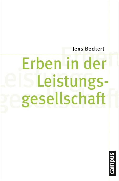 Erben in der Leistungsgesellschaft (Paperback)