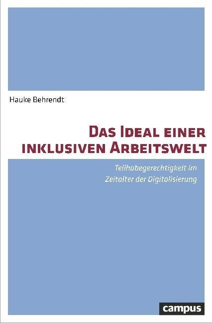 Das Ideal einer inklusiven Arbeitswelt (Paperback)