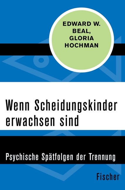 Wenn Scheidungskinder erwachsen sind (Paperback)