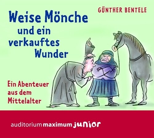 Weise Monche und ein verkauftes Wunder, 2 Audio-CDs (CD-Audio)