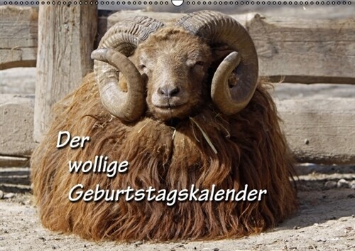 Der wollige Geburtstagskalender (Wandkalender immerwahrend DIN A2 quer) (Calendar)