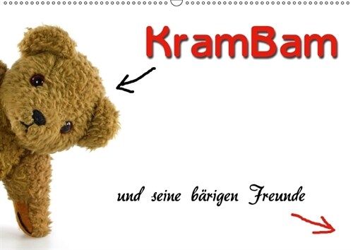 KramBam und seine barigen Freunde (Wandkalender 2018 DIN A2 quer) (Calendar)
