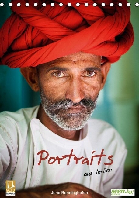 Portraits aus Indien (Tischkalender 2018 DIN A5 hoch) (Calendar)