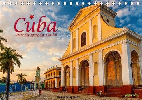 Cuba - Unter der Sonne der Karibik (Tischkalender 2018 DIN A5 quer) (Calendar)