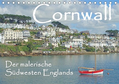 Cornwall. Der malerische Sudwesten Englands (Tischkalender 2019 DIN A5 quer) (Calendar)